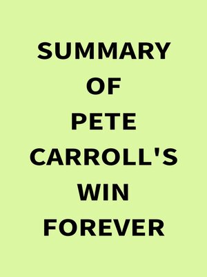 cover image of Summary of Pete Carroll's Win Forever